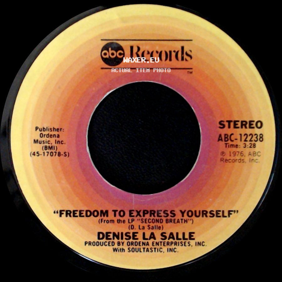 Denise La Salle - Freedom To Express Yourself / Second Breath side A