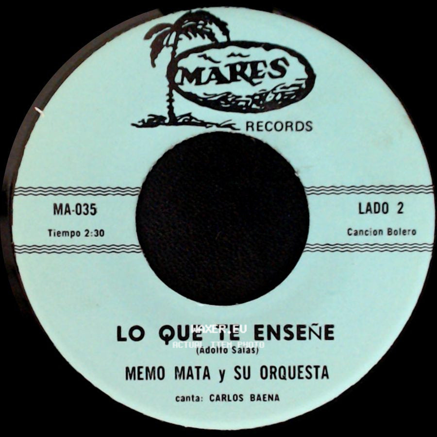 Memo Mata Y Su Orquesta - Destino ... "La Luna" / Lo Que Te Enseñe side B