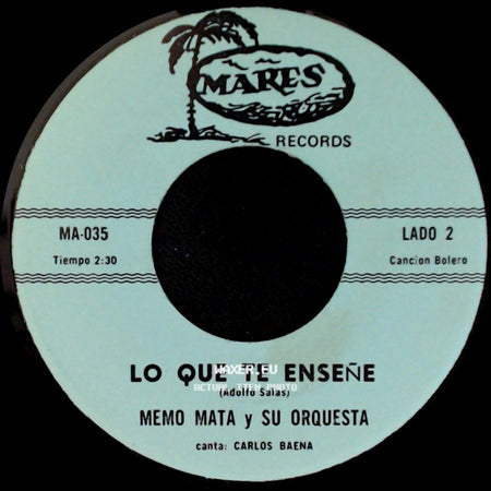 Memo Mata Y Su Orquesta - Destino ... "La Luna" / Lo Que Te Enseñe side B