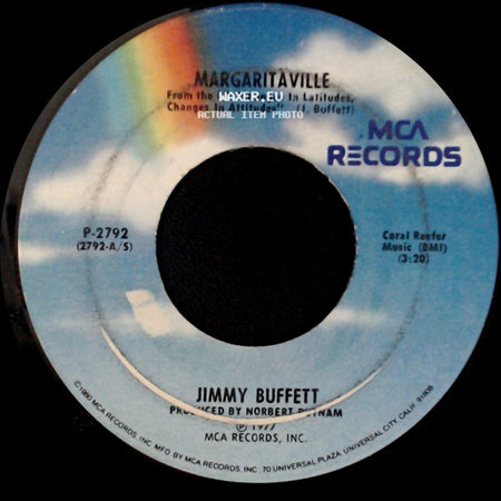 Jimmy Buffett - Changes In Latitudes, Changes In Attitudes / Margaritaville side B