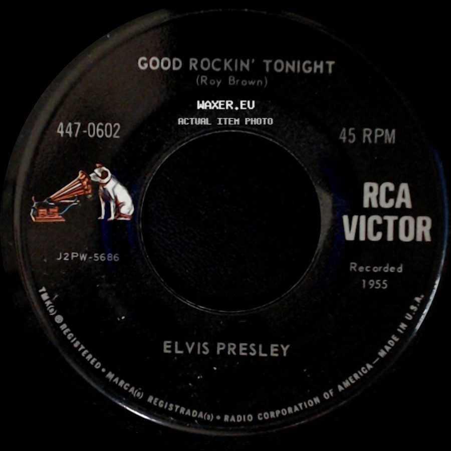 Elvis Presley - Good Rockin' Tonight / I Don't Care If The Sun Don't Shine side A