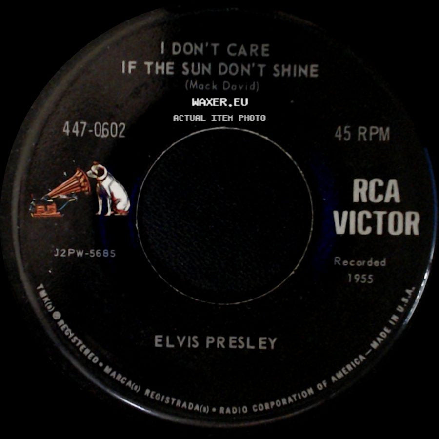 Elvis Presley - Good Rockin' Tonight / I Don't Care If The Sun Don't Shine side B