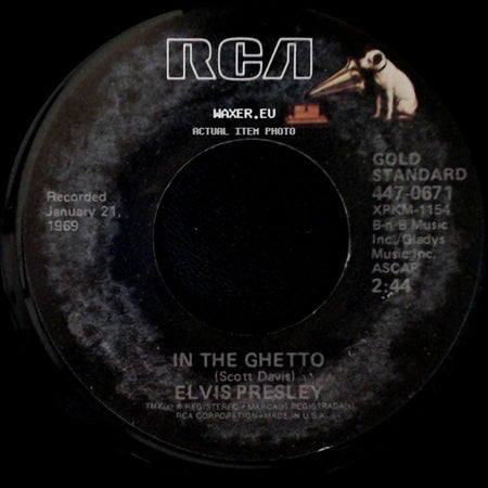 Elvis Presley - In The Ghetto / Any Day Now side A