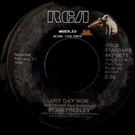 Elvis Presley - In The Ghetto / Any Day Now side B