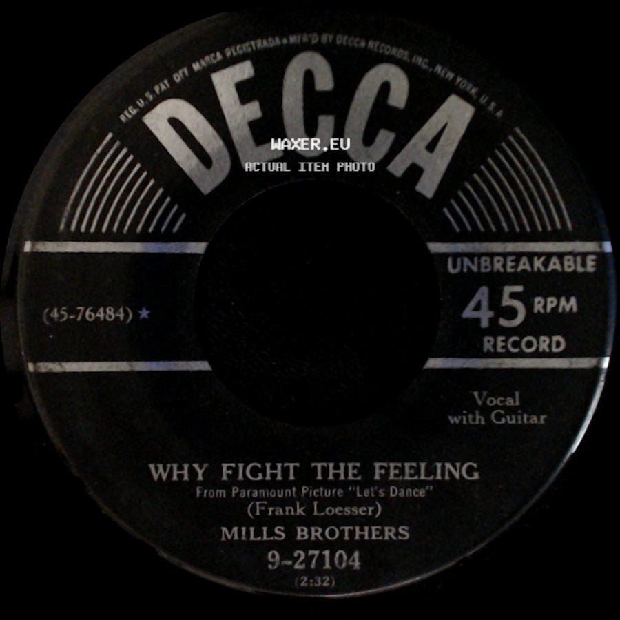 Mills Brothers - Why Fight The Feeling / The Tunnel Of Love side A