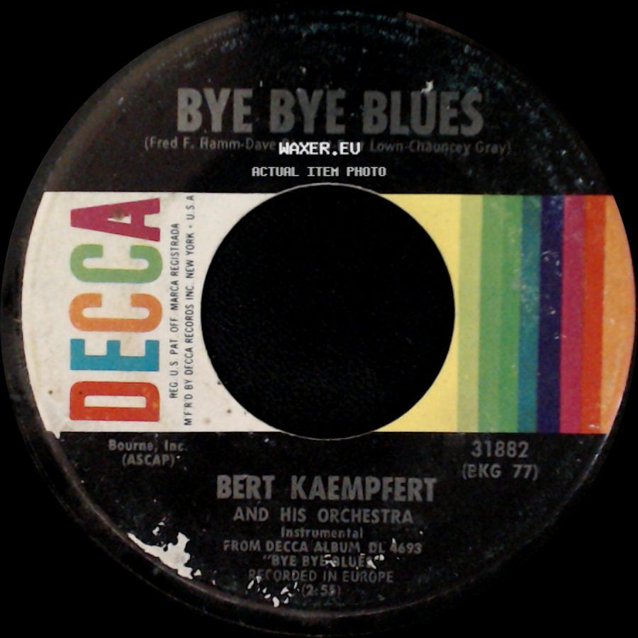 Bert Kaempfert And His Orchestra - Remember When / Bye Bye Blues side B