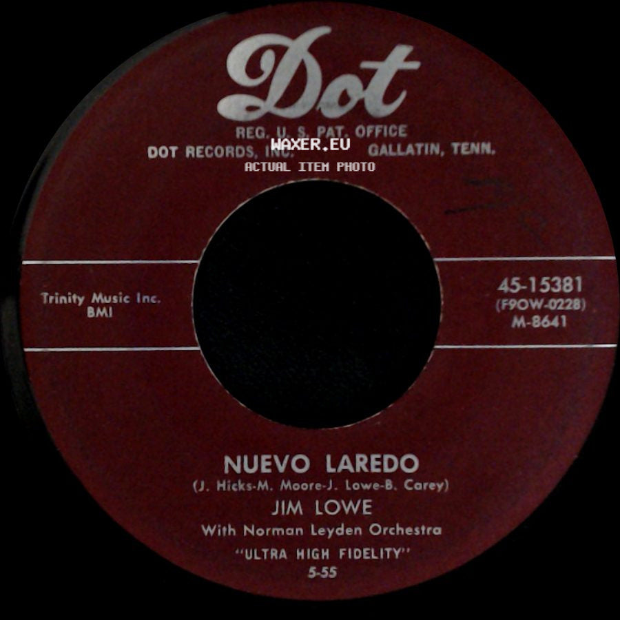 Jim Lowe - Nuevo Laredo / Close The Door side A