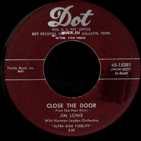 Jim Lowe - Nuevo Laredo / Close The Door side B