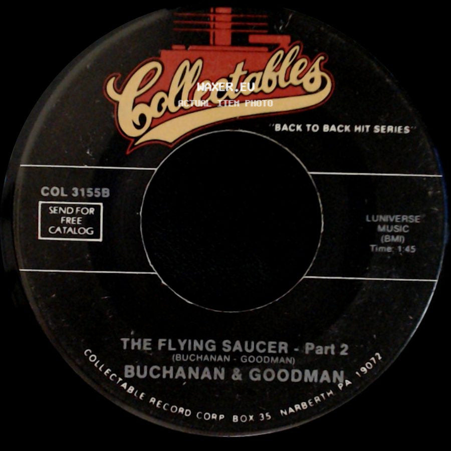 Buchanan & Goodman - The Flying Saucer - Part 2 / The Flying Saucer - Part 1 side A