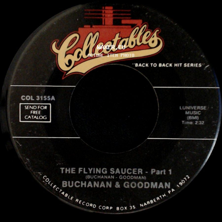 Buchanan & Goodman - The Flying Saucer - Part 2 / The Flying Saucer - Part 1 side B