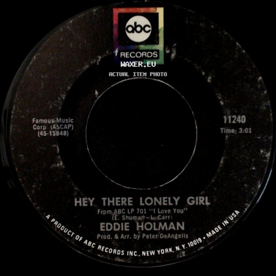 Eddie Holman - Hey There Lonely Girl / It's All In The Game side A