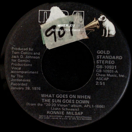Ronnie Milsap - What Goes On When The Sun Goes Down / (I'm A) Stand By My Woman Man side A