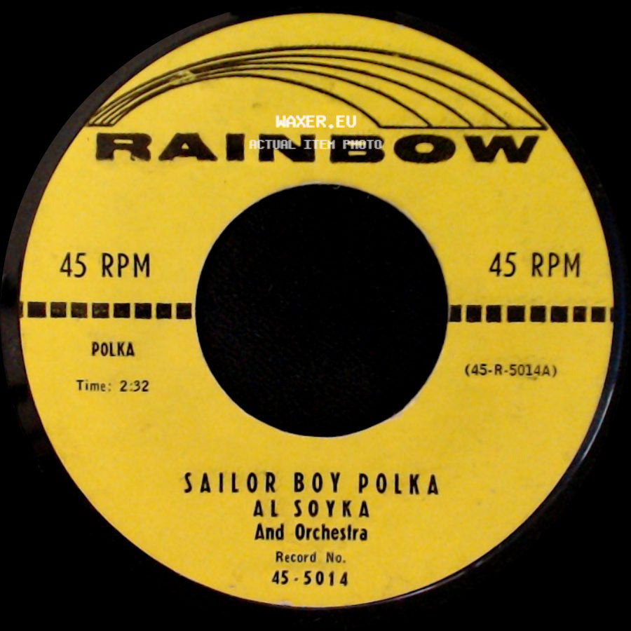 Al Soyka And Orchestra - Sailor Boy Polka / Crazy Legs Polka side A