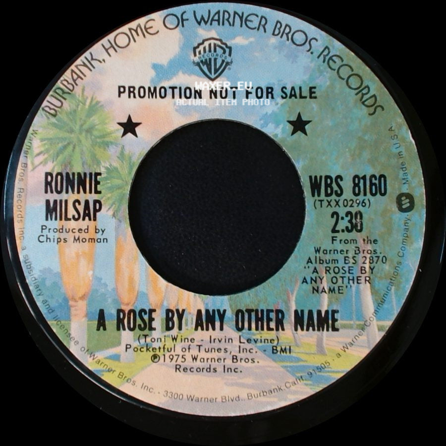 Ronnie Milsap - A Rose By Any Other Name / Please Don't Tell Me How The Story Ends side A