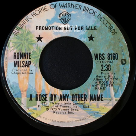 Ronnie Milsap - A Rose By Any Other Name / Please Don't Tell Me How The Story Ends side A