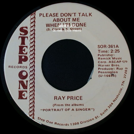 Ray Price - Please Don't Talk About Me When I'm Gone / For The Good Times side A