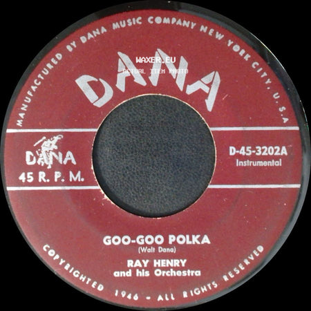 Ray Henry And His Orchestra - Goo-Goo Polka / Red Hot Polka side A