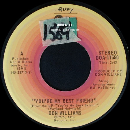 Don Williams - You're My Best Friend / Where Are You side A