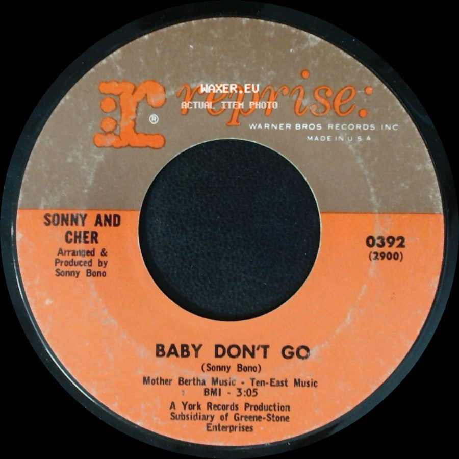 Sonny And Cher - Baby Don't Go / Walkin' The Quetzal side A