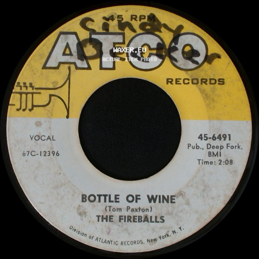 The Fireballs - Can't You See I'm Tryin' / Bottle Of Wine side B