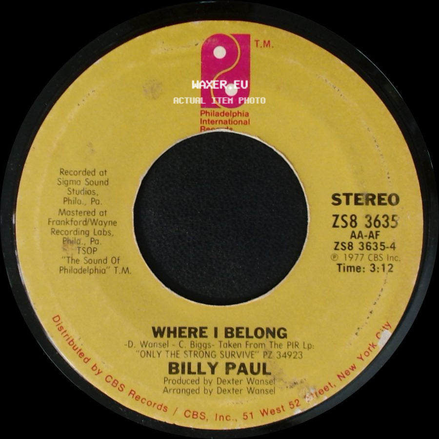 Billy Paul - Where I Belong / Only The Strong Survive side A