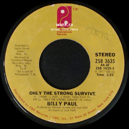 Billy Paul - Where I Belong / Only The Strong Survive side B