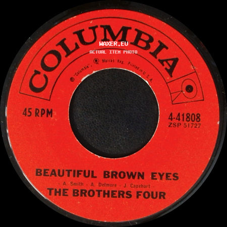 The Brothers Four - Beautiful Brown Eyes / The Green Leaves Of Summer side A