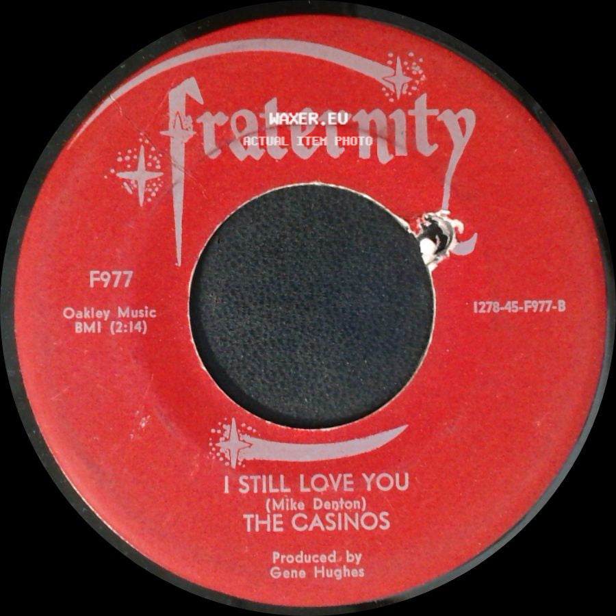 The Casinos - Then You Can Tell Me Goodbye / I Still Love You side B