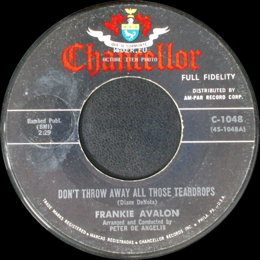 Frankie Avalon - Talk, Talk, Talk / Don't Throw Away All Those Teardrops side B