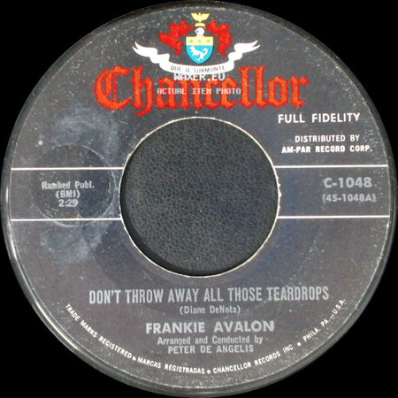 Frankie Avalon - Talk, Talk, Talk / Don't Throw Away All Those Teardrops side B