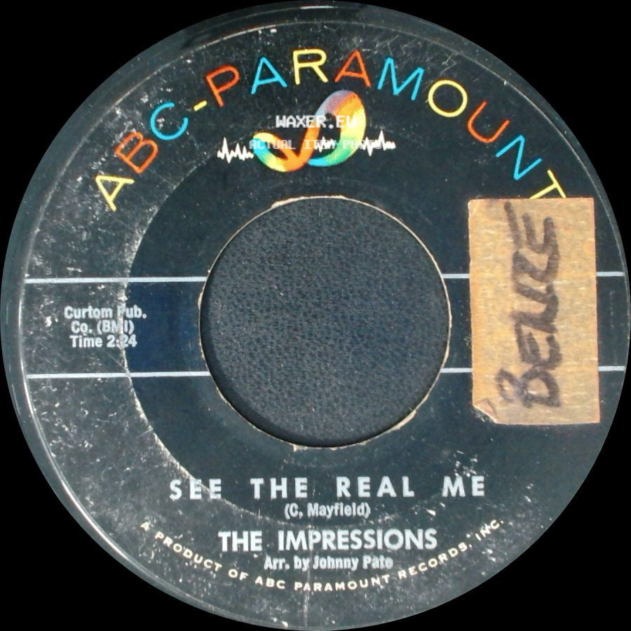The Impressions - You Must Believe Me / See The Real Me side B