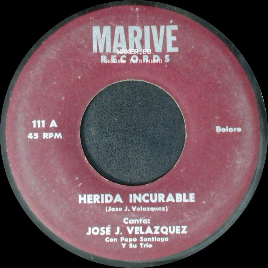 José J. Velazquez - Herida Incurable / Mi Pensamiento side A