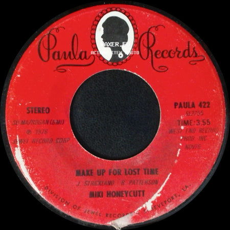 Miki Honeycutt - Make Up For Lost Time / Sugar Coated Words side A