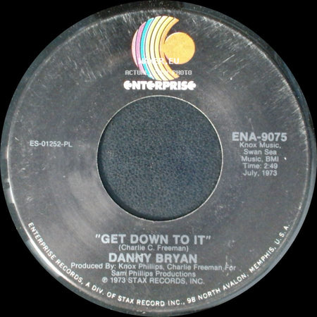 Danny Bryan - My Girl / Get Down To It side B