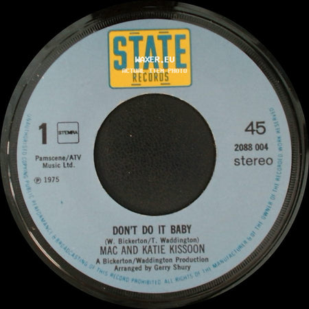 Mac And Katie Kissoon - Don't Do It Baby / Hold On To Me Babe side A