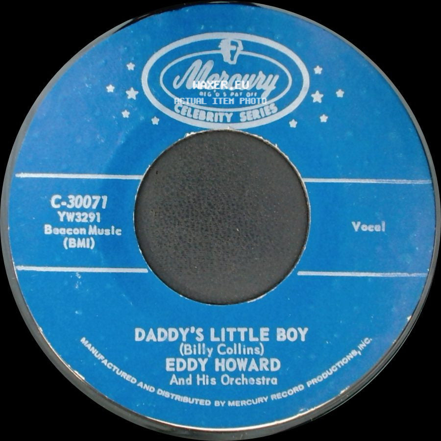 Eddy Howard And His Orchestra - Daddy's Little Girl / Daddy's Little Boy side B