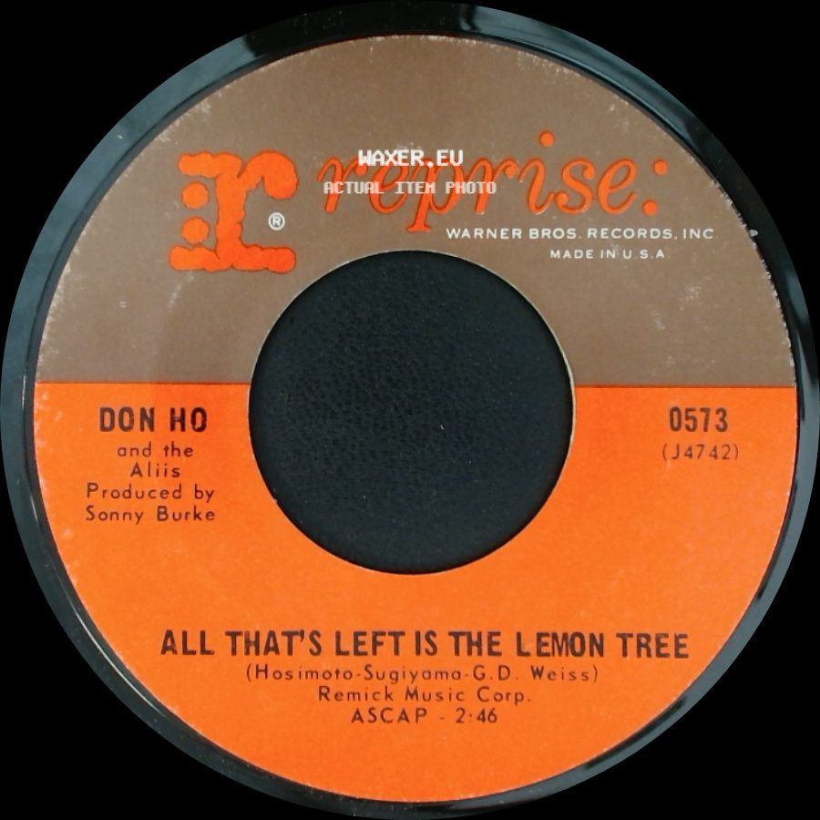 Don Ho And The Aliis - All That's Left Is The Lemon Tree / Do I Love You? side A