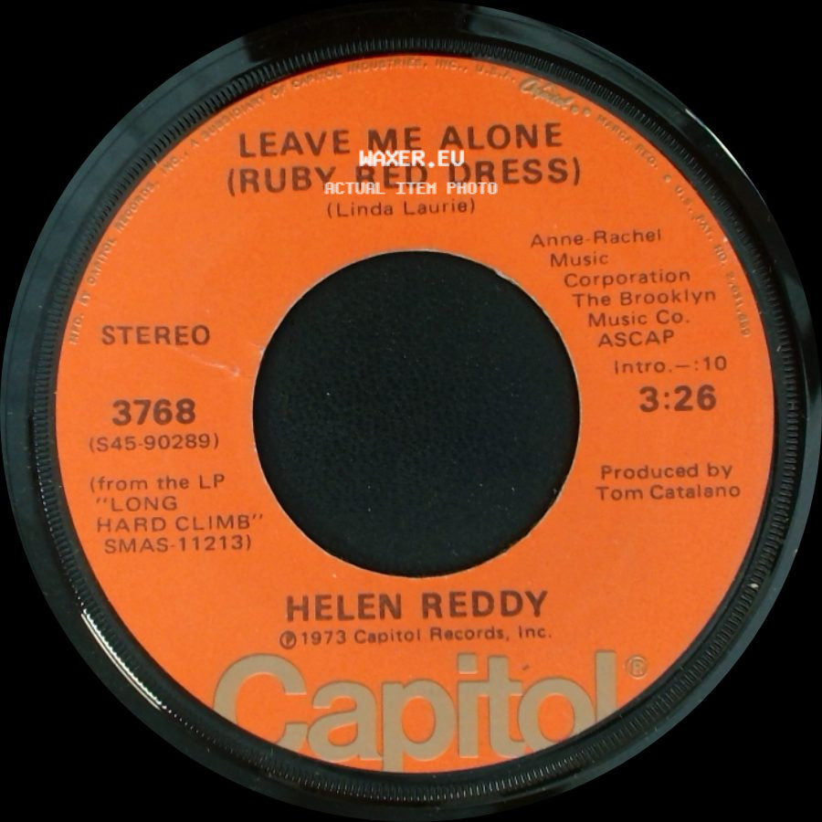 Helen Reddy - Leave Me Alone (Ruby Red Dress) / The Old Fashioned Way side A