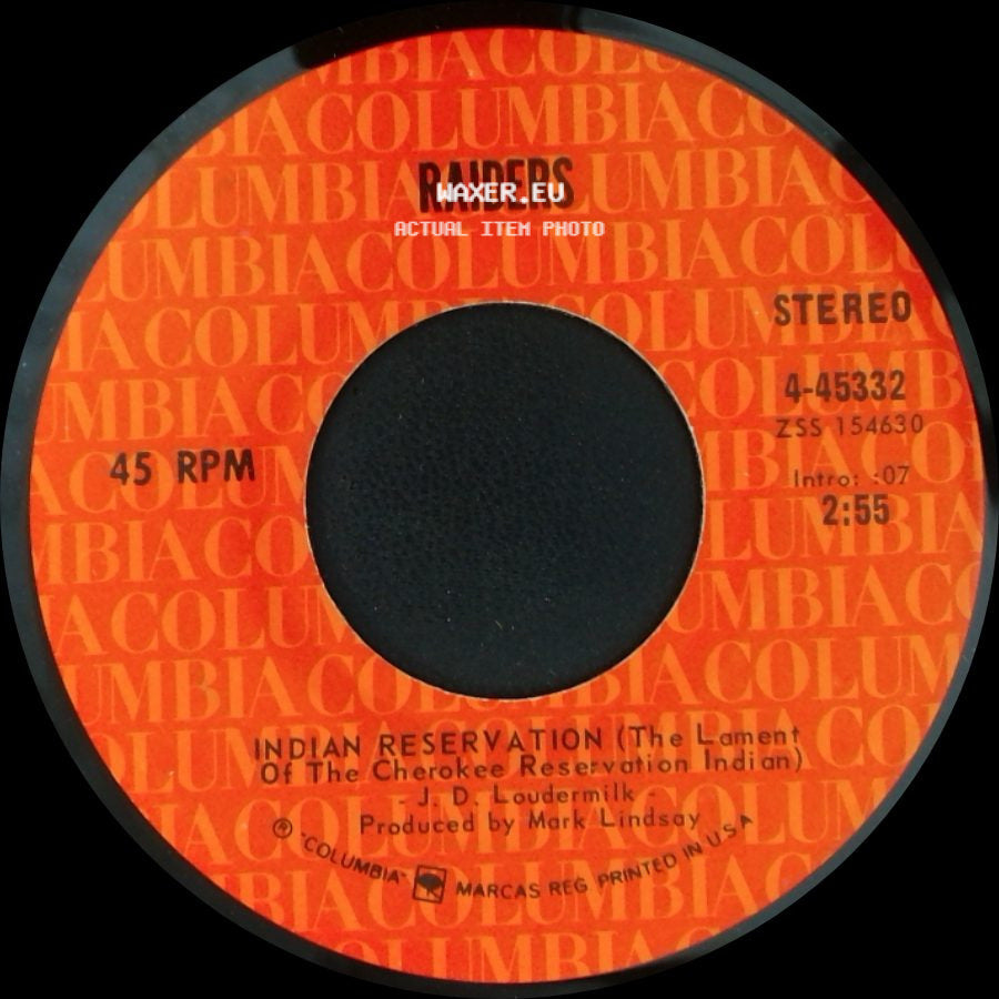 Raiders - Indian Reservation (The Lament Of The Cherokee Reservation Indian) / Terry's Tune side A