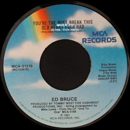 Ed Bruce - You're The Best Break This Old Heart Ever Had / It Just Makes Me Want You More side A
