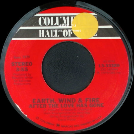 Earth, Wind & Fire - Reasons / After The Love Has Gone side B