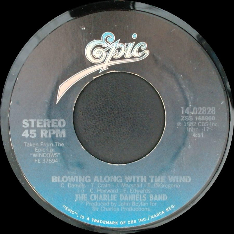 The Charlie Daniels Band - Blowing Along With The Wind / Still In Saigon side A