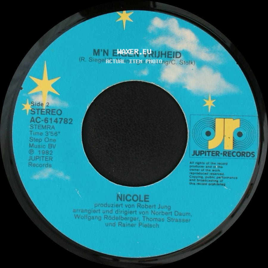 Nicole - Meine Kleine Freiheit / M'n Eigen Vrijheid side B