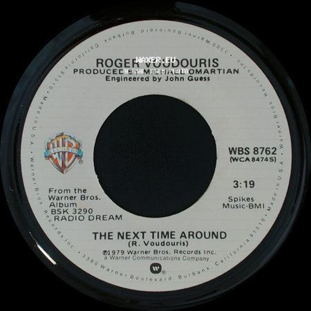 Roger Voudouris - The Next Time Around / Get Used To It side A