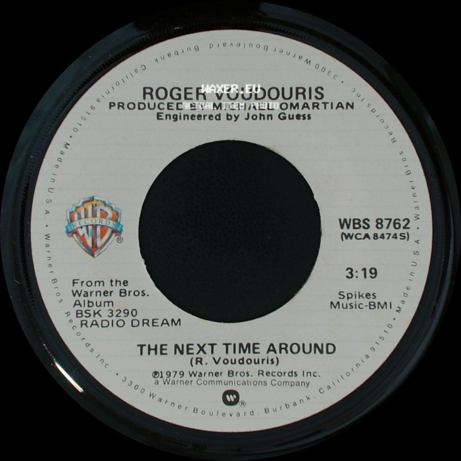 Roger Voudouris - The Next Time Around / Get Used To It side A