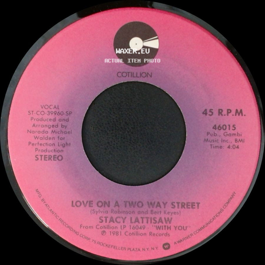 Stacy Lattisaw - Love On A Two Way Street / Baby I Love You side A