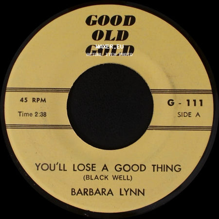Barbara Lynn / Little Royal - You'll Lose A Good Thing / Jealous (Steven Son) side A
