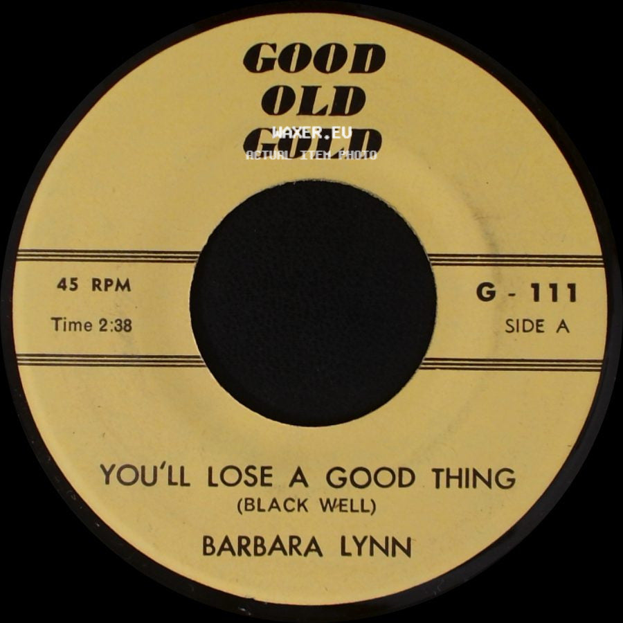 Barbara Lynn / Little Royal - You'll Lose A Good Thing / Jealous (Steven Son) side A