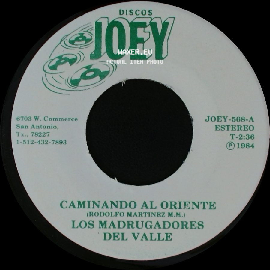 Los Madrugadores Del Valle - Caminando Al Oriente / Preparandome Para La Vida side A