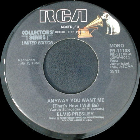 Elvis Presley - Anyway You Want Me (That's How I Will Be) / Love Me Tender side A
